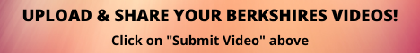 Upload & Share Your Berkshires Videos