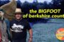 Bigfoot Encounters in Berkshire County